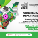 Boyacá conocerá la experiencia significativa que representará a la Entidad Territorial en el Foro Educativo Nacional 2023