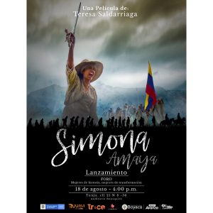 Lee más sobre el artículo La película ‘Simona Amaya: vivir o morir por la libertad’, debutará hoy en Auditorio Boyaquirá a las 4:00 p.m.